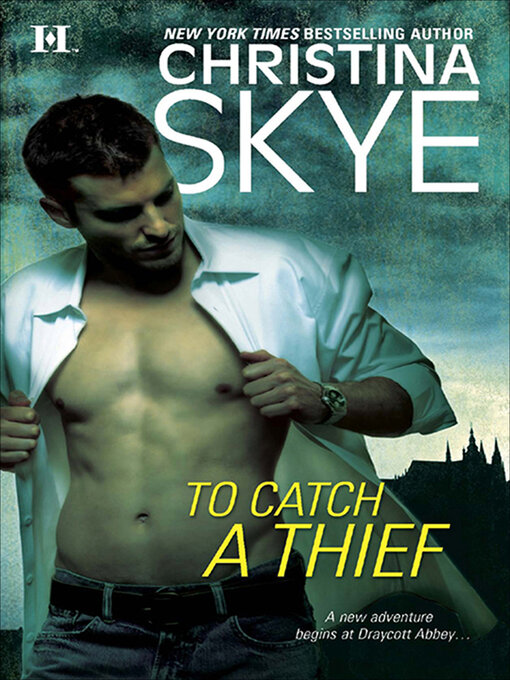Title details for To Catch a Thief by Christina Skye - Wait list